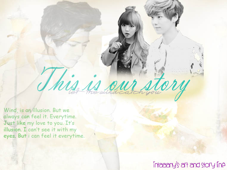 This is our story